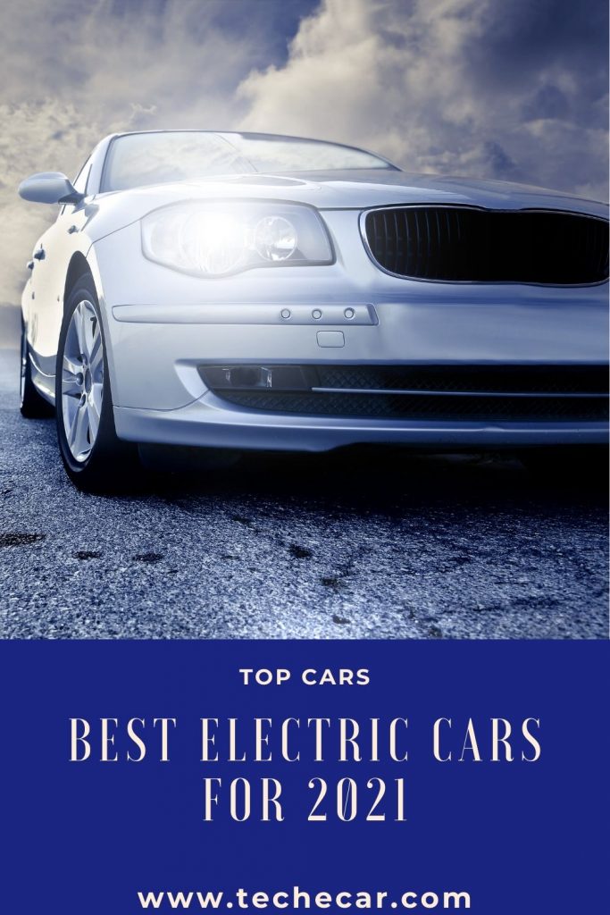 Best Electric Cars for 2021