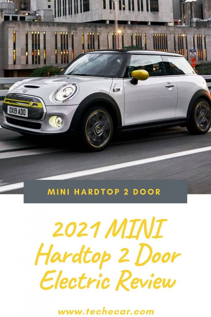 2021 MINI Hardtop 2 Door Electric Review