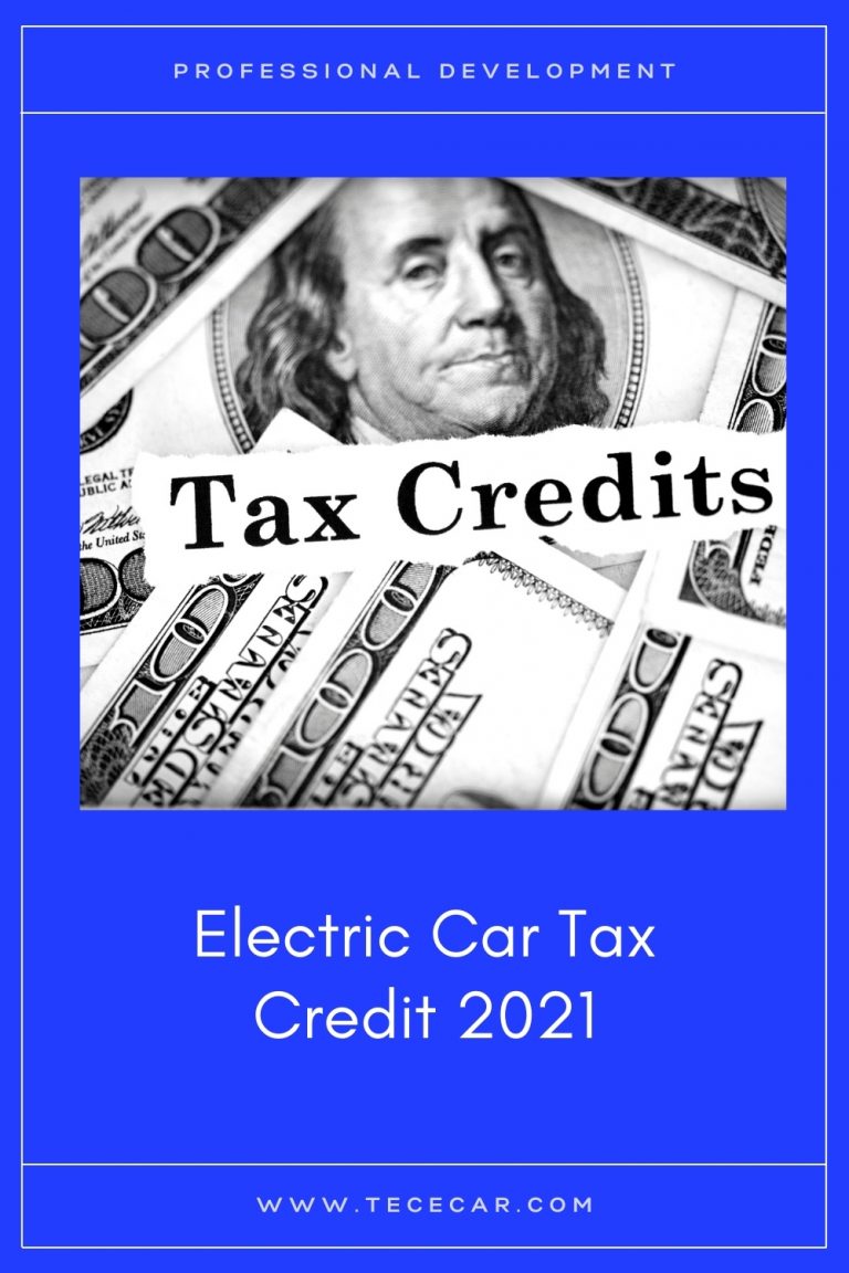 Electric Car Tax Credit 2021